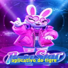 aplicativo do tigre